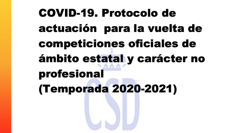 Nuevo protocolo nacional para la vuelta de competiciones oficiales